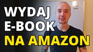 Jak wydać eBooka na Amazon Kindle - Amazon KDP