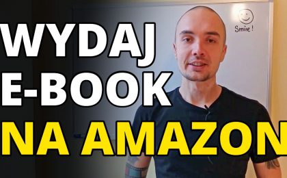 Jak wydać eBooka na Amazon Kindle - Amazon KDP