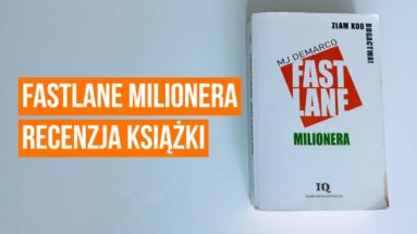 Fastlane Milionera - recenzja książki