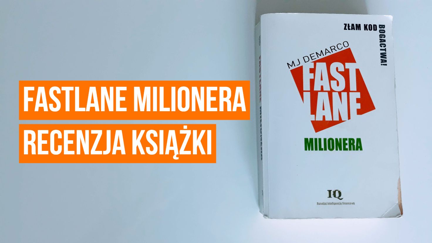 Fastlane Milionera - recenzja książki