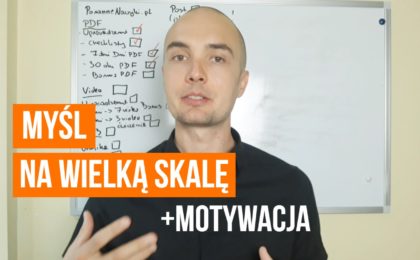 Myśl na wielką skalę - filmy z Hollywood i motywacja do działania