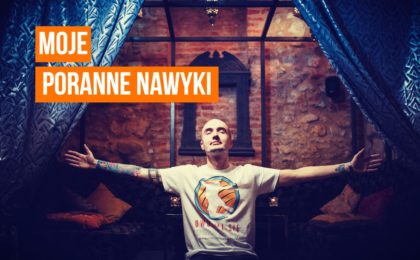 Moje poranne nawyki - LIVE