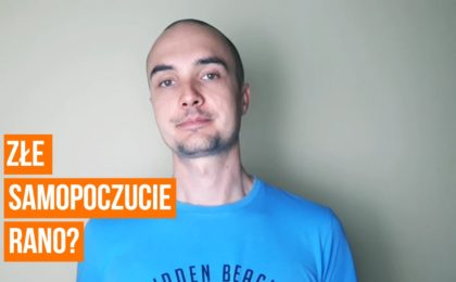 Złe samopoczucie rano? 4 proste sposoby