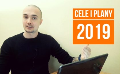 Moje cele i plany na 2019 rok