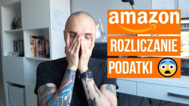 Sprzedaż książek na Amazon (Kindle Direct Publishing) – Rozliczanie i podatki