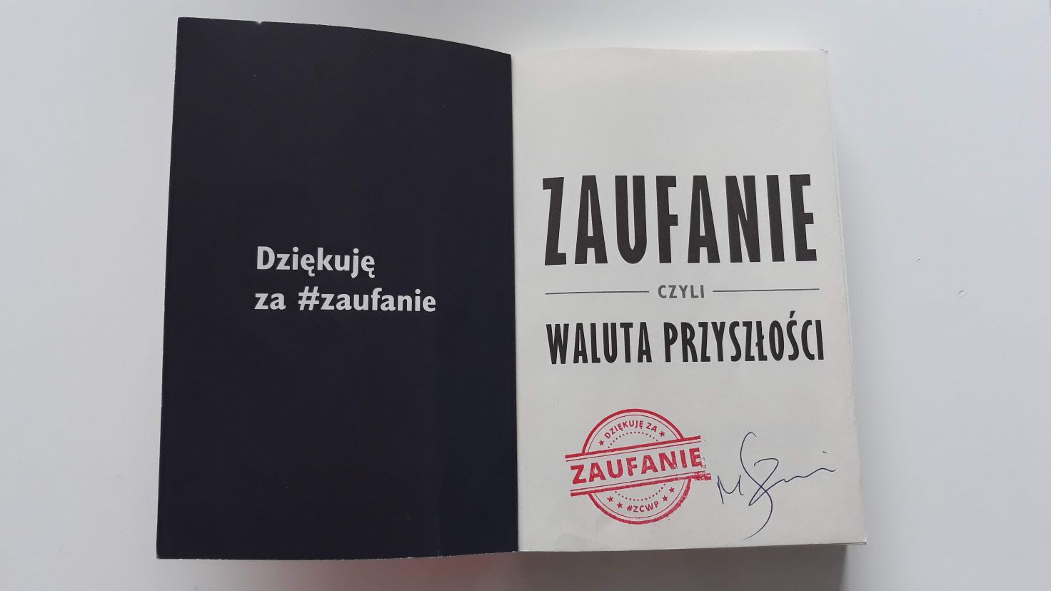 Zaufanie, czyli waluta przyszłości - książkę można kupić z autografem Michała