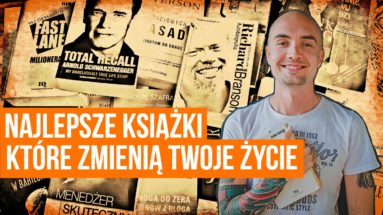Najlepsze książki, które zmienią Twoje życie