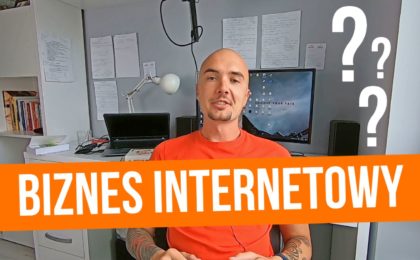 Biznes internetowy – czy jest dla każdego