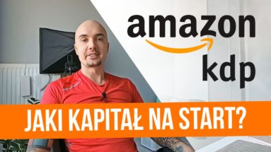 Amazon Kindle Direct Publishing – Ile pieniędzy potrzeba na start