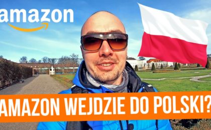 Kiedy Amazon wejdzie do Polski?