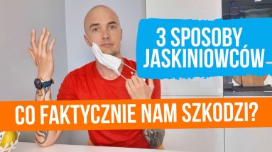Jak długo żyć, czyli czego możesz nauczyć się od jaskiniowców