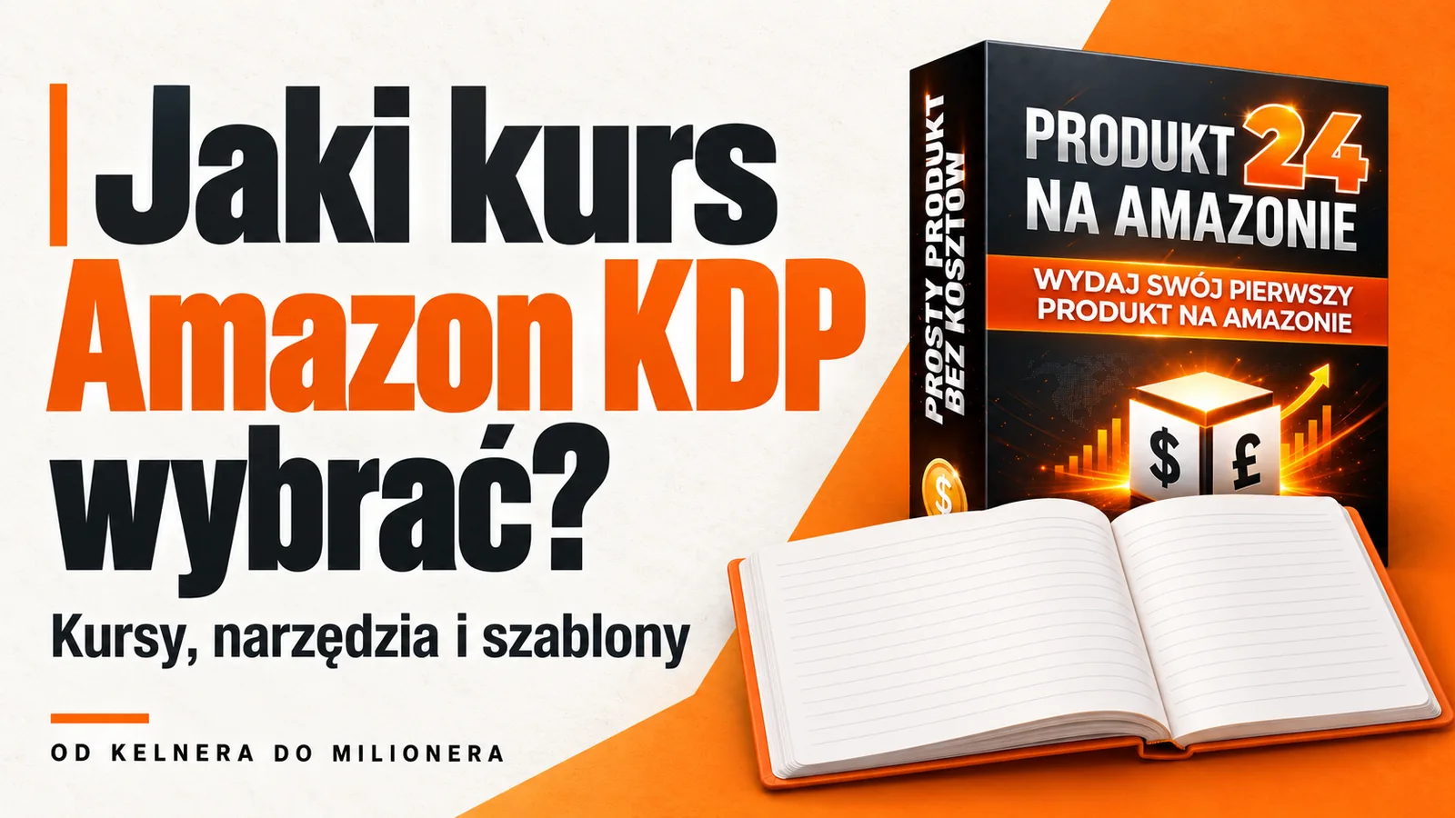 Jaki kurs Amazon KDP wybrać? Kursy, narzędzia i szablony.